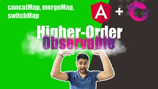 RxJS Higher Level Observables concatMap mergeMap switchMap [upl. by Anitra]