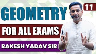 Geometry Class 11 by Rakesh Yadav Sir CGL CHSLCPO 2023  Geometry rakeshsir geometry [upl. by Gnohp]