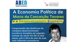 AULA 2  Pensamento Econômico Brasileiro 19501980 e a Obra de Maria da Conceição Tavares [upl. by Nyladnar]