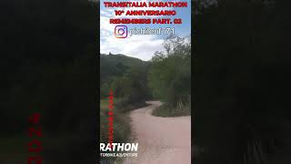 TRANSITALIA MARATHON REMEMBERS PART  02 SHORT transitaliamarathon TRANSITALIAMARATHON [upl. by Shaefer]