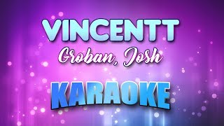 Groban Josh  Vincent Starry Starry Night Karaoke amp Lyrics [upl. by Pedroza]