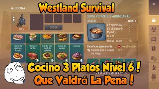 Westland Survival Cocino 3 Platos nivel 6 Que Valdrá la Pena [upl. by Imotas]