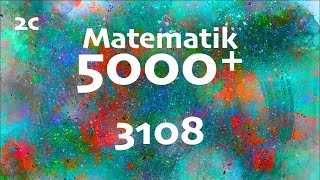 Matematik 5000 2c 3108 [upl. by Ilatfan712]