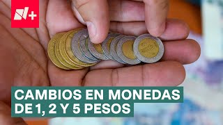 ¿Cuáles son los cambios que tendrán las monedas de 1 2 y 5 pesos  N [upl. by Egroj876]