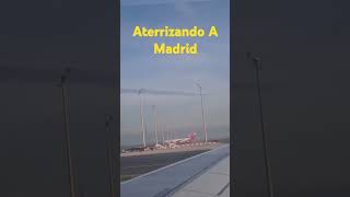 Aterrizando Aeropuerto Madrid Barajas [upl. by Adnek153]