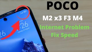 Poco Internet Settings Slow Data Fix  Poco M2 M3 X3 F3 F4 Poor Internet Increase Speed 4G [upl. by Ygiaf426]