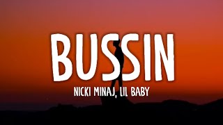 Nicki Minaj Lil Baby  Bussin Lyrics [upl. by Goltz701]