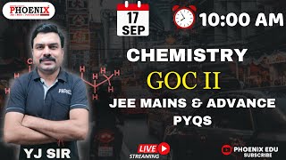 STD 11 TH EM  CHEMISTRY  GOC II  JEE MAINS AND ADVANCE PYQs  YJ SIR [upl. by Sebastian288]