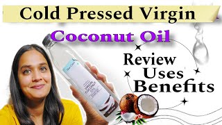 Max care Cold pressed Virgin Coconut Oil Review  Virgin Coconut oil uses  Coconut oil Benefits🥥🌴 [upl. by Jacinto]