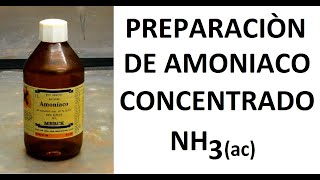 Preparación de Amoniaco Concentrado [upl. by Nhabois787]