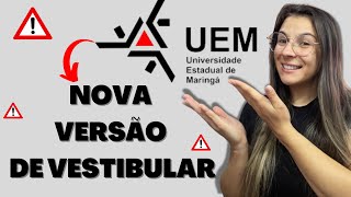 NOVO FORMATO DO VESTIBULAR DA UEM  ATUALIZAÇÃO [upl. by Philipp]