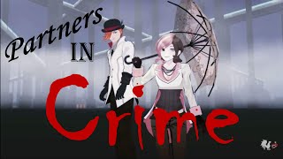 RWBY AMV Roman amp Neo  Partners in Crime [upl. by Juliane]