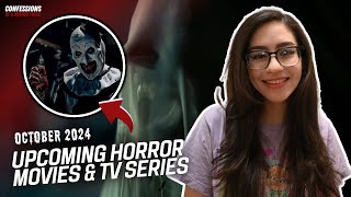 HORROR MOVIES AND TV SERIES COMING OUT ON OCTOBER 2024  Confessions of a Horror Freak [upl. by Llezom]