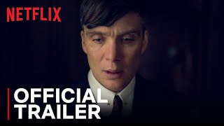 Peaky Blinders Season 6 Official Trailer  Netflix India [upl. by Boland]