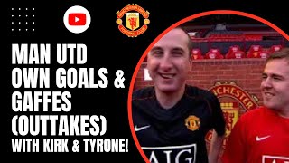 Man Utd Own Goals amp Gaffes Outtakes [upl. by Allimak]