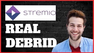 How To Use Real Debrid With Stremio  The ULTIMATE Setup Guide [upl. by Duke]