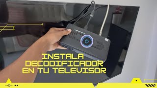 COMO INSTALAR DECODIFICADOR de tv cable en tu TELEVISOR SMART TV [upl. by Einama633]