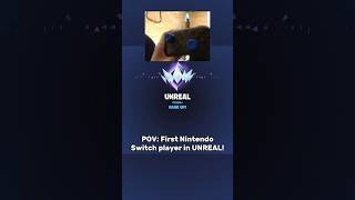 First to Unreal on Nintendo Switch  Linear Settings For Controller [upl. by Ferne]