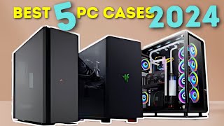 Top 5 Best Budget PC Cases 2024 [upl. by Elodie]