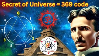 Nikola Teslas Secret The 369 Code of the Universe [upl. by Atinomar]