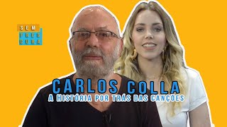 CARLOS COLLA no SEM FRESCURA [upl. by Airednaxela]