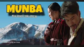 NEW LADAKHI SONG MUNBALYRICAL VIDEO TRENDING 2024 [upl. by Atirehc628]