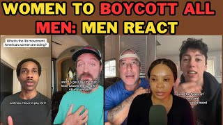 MEN REACT TO WOMENS 4B 5B MOVEMENT WOMEN TO BOYCOTT ALL MEN [upl. by Vania]