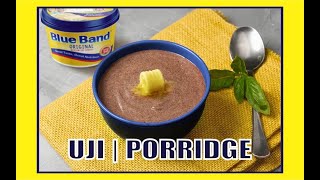 UJI  PORRIDGE [upl. by Neerahs]