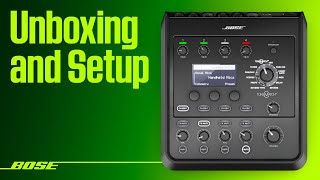 Bose T4S ToneMatch Mixer – Unboxing and Setup [upl. by Duleba]