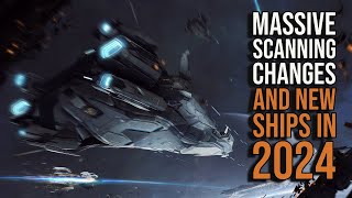 Star Citizen 2024 Massive Scanning Gameplay Changes and 12 New Ships [upl. by Dael336]