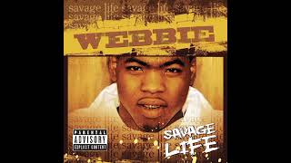 Webbie  I Got That ft Lil Boosie Bass Boosted [upl. by Pavior543]