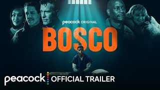 Bosco  Official Trailer  Peacock Original [upl. by Bendicty]