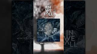 New Alternative Metal Music  New Post Grunge Music OUT NOW “Winter Shades” by IN WE FALL [upl. by Yartnod]