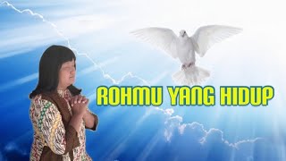 RohMu Yang Hidup By Lidya [upl. by Hobie]