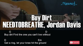 NEEDTOBREATHE Jordan Davis  Buy Dirt Guitar Chords Lyrics [upl. by Lemieux]