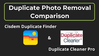 Cisdem Duplicate Finder and Duplicate Cleaner Pro  A Comparison [upl. by Tiernan]