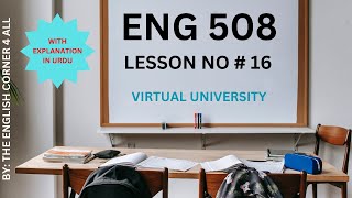 Eng 508 Lesson 16 Semantics and Dictionary in Urdu and Hindi Virtual University [upl. by Paresh]