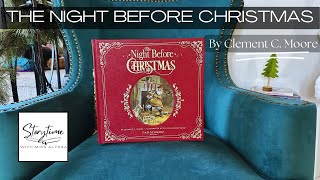 The Night Before Christmas READ ALOUD By Clement C Moore [upl. by Deeas]