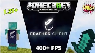 Minecraft Feather Client BE for MCPE 121 Real fps boost 100 dont miss [upl. by Horatio2]