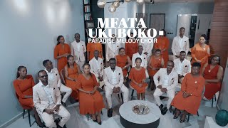 Mfata Ukuboko by Paradise Melody Choir [upl. by Astri]