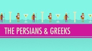 The Persians amp Greeks Crash Course World History 5 [upl. by Neile]