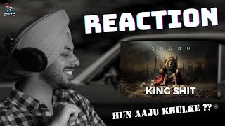 Reaction on King Sht  Shubh LEO Ep [upl. by Phina]