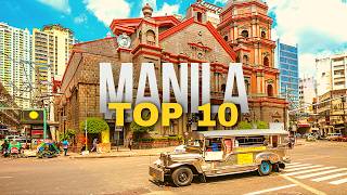 Top 10 Things to do in Manila 2024  Philippines Travel Guide [upl. by Eey]