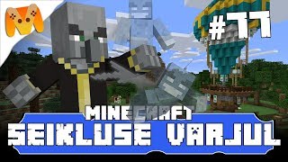 Minecraft Seikluse varjul Osa 77  Illimari vasturünnak [upl. by Eissirc711]