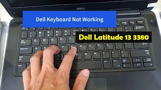 FIX Dell Keyboard Not Working Windows 10 Dell Latitude 13 3380 Laptop [upl. by Staffan206]