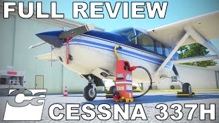 Carenado Cessna 337 Skymaster II  Full Flight Review  Microsoft Flight Simulator [upl. by Sybyl]