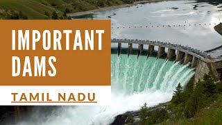 Important Dams in Tamil Nadu  Slideshow  Year  District  River  Full Reservoir Level [upl. by Beka]