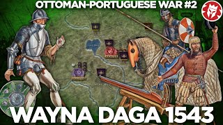 OttomanPortuguese War in Africa  Ethiopian–Adal War DOCUMENTARY [upl. by Grodin]