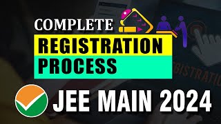 JEE Main 2024  Complete Registration amp application form filling process  StepbyStep Guide [upl. by Arria937]