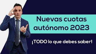 Calcula tu NUEVA CUOTA de AUTONOMO 2023  Tutorial completo [upl. by Llydnek348]